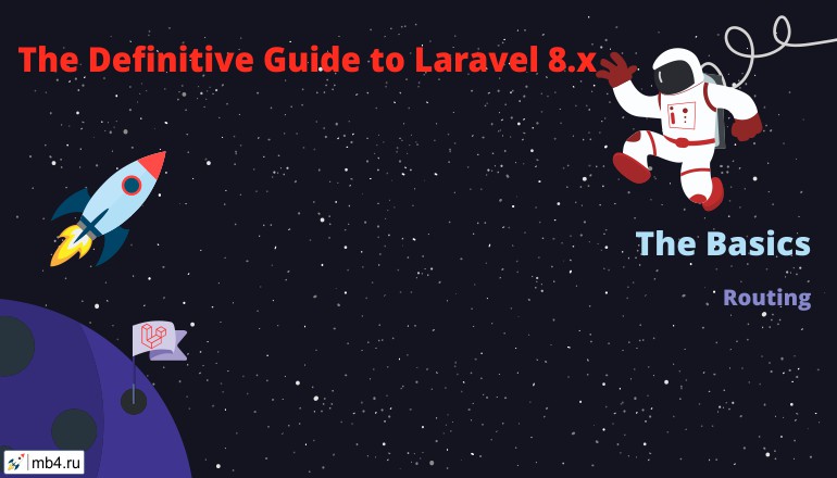Routing in Laravel 8.x