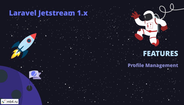 Laravel Jetstream's profile management