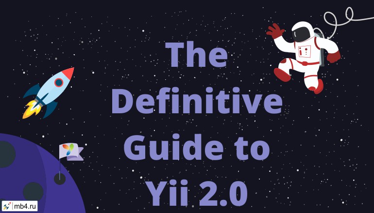 The Definitive Guide to Yii 2.0